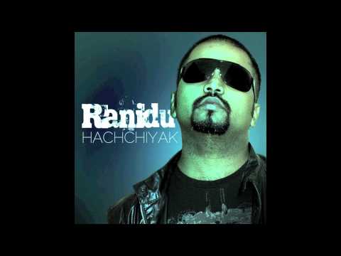Ranidu - Hachchiyak (Original Audio)