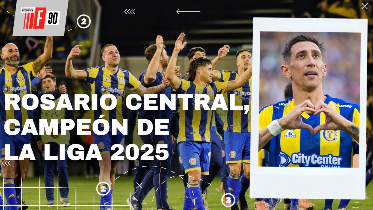 ¡ROSARIO CENTRAL ES CAMPEÓN DE LA LIGA 2025! Se armó un debate caliente en #ESPNF90.