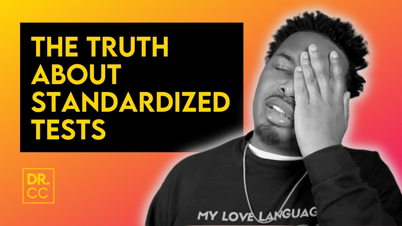 The Truth About Standardized Testing