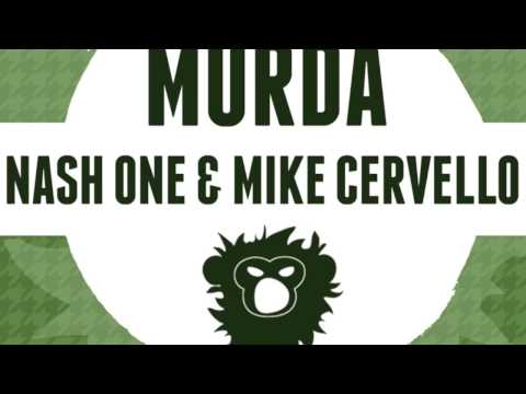 Nash One & Mike Cervello - Murda