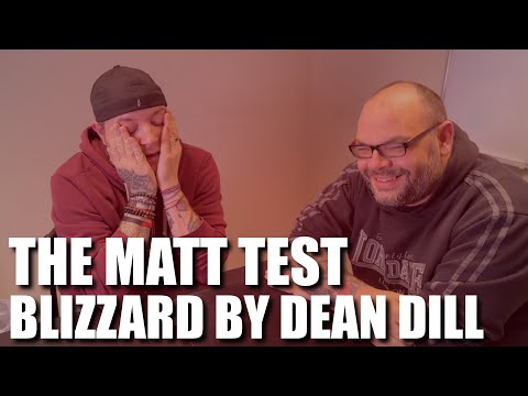 Blizzard by Dean Dill | The Matt Test - Live Performance & Review