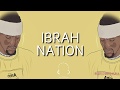 Ibrah Nation Unitoke