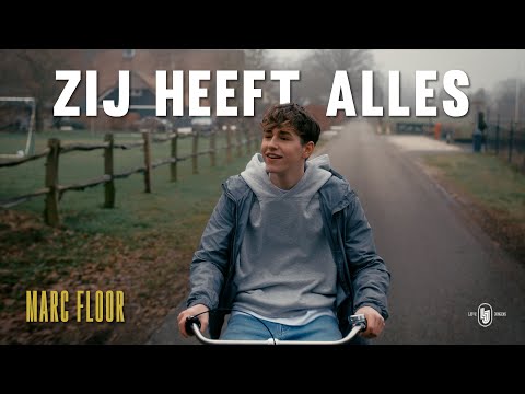 Zij Heeft Alles - Marc Floor