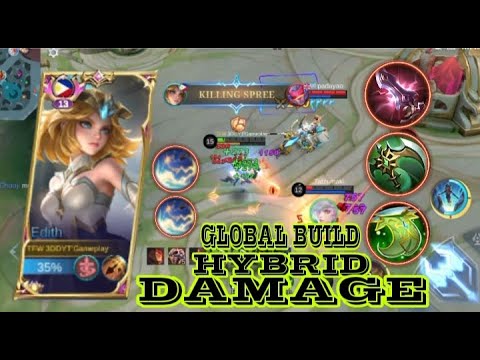 HYBRID FORM EDITH REGENERATION AND DAMAGE BUILD TRY THIS TOP GLOBAL BUILD #mobilelegends