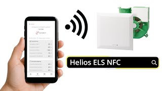 Den smarten Badlüfter von Helios einstellen ist jetzt kinderleicht. Helios ELS NFC der Beste im Bad?