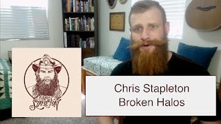 Chris Stapleton - Broken Halos | Reaction