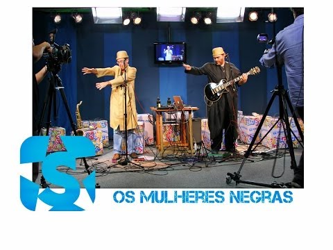 Os Mulheres Negras no Estúdio Showlivre 2012 - Apresentação na íntegra