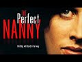 The Perfect Nanny 2001 Trailer