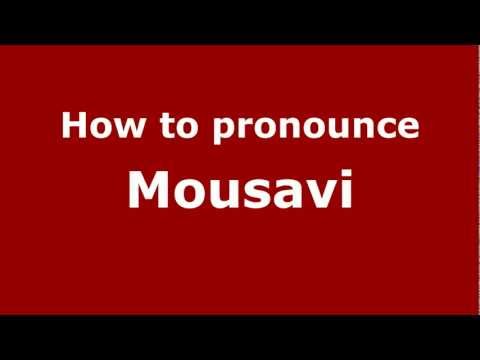 How to Pronounce Mousavi - PronounceNames.com