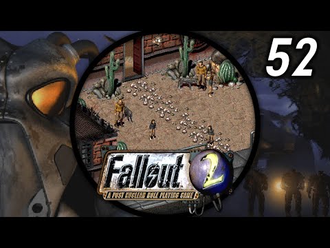 Made Man - Let's Play Fallout 2 (Hard/Rough) #52