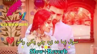 Download lagu Swal Zama Da Zra Che Pake Ragho | Pashto New Viral Song | [ Slow Reverb ] mp3
