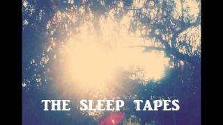 The Sleep Tapes - Diamond Dogs