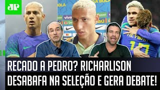 “Se foi indireta ao Pedro? Cara, o que o Richarlison falou foi…’: desabafo na Seleção gera debate