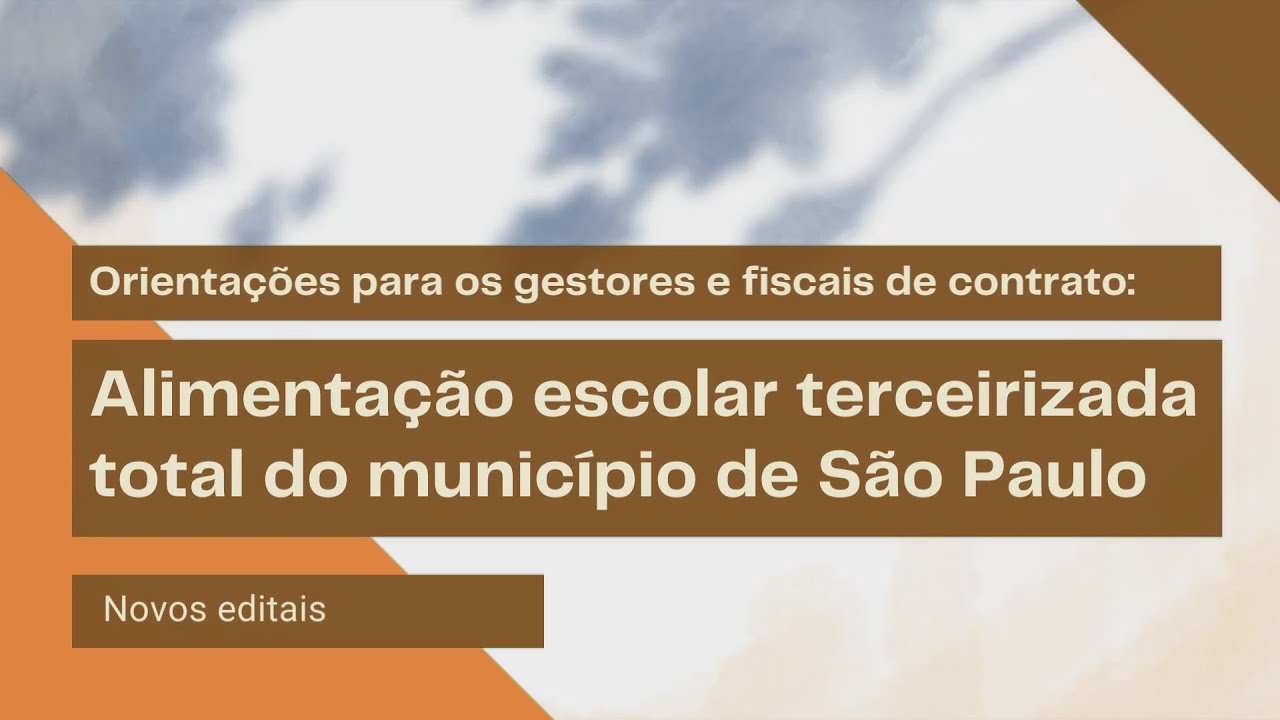 Formação online para gestores: Novos editais 2022 - Alimentação escolar terceirizada total