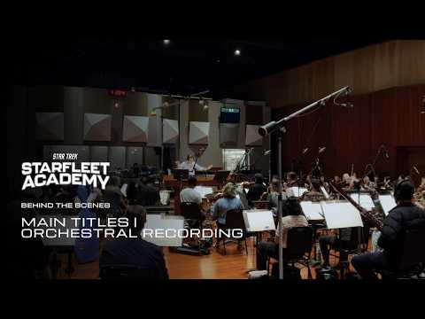 Star Trek: Starfleet Academy Main Title | Behind the Scenes Recording