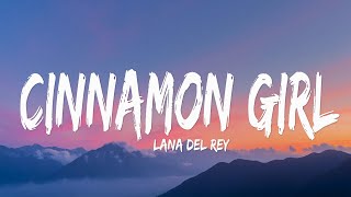 Download lagu Lana Del Rey - Cinnamon Girl (Lyrics) mp3 Download lagu Lana Del Rey - Cinnamon Girl (Lyrics) mp3