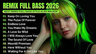 Download lagu DJ Remix Full Bass 2026 | Full Album Style Alan Walker #EDM #Chill #RemixSong mp3