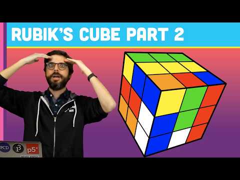 Coding Challenge #142.2: Rubik's Cube Part 2