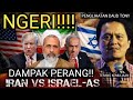 SCARY THE IMPACT OF THE IRAN VS ISRAEL US WAR AND WORLD WAR III ON INDONESIA DAVID TONY S VI