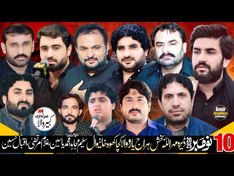 #Live Majlis #10 Nov 2025 Dera Mahr Allah Bakhsh Hraj 5/9R Yarowala Khanewal