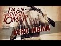 Kero Mama Paan Singh Tomar Official Audio
