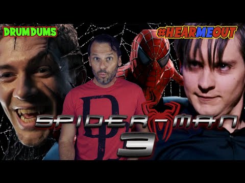 SPIDERMAN 3 #HearMeOut (Retrospective Review) #JusticeForTopher