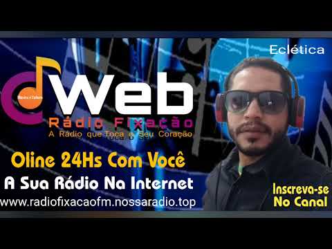 A Sua Rádio Na Internet radiofixacaofm.nossaradio.top