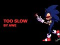 Super High Effort Too Slow Awemix Gameplay