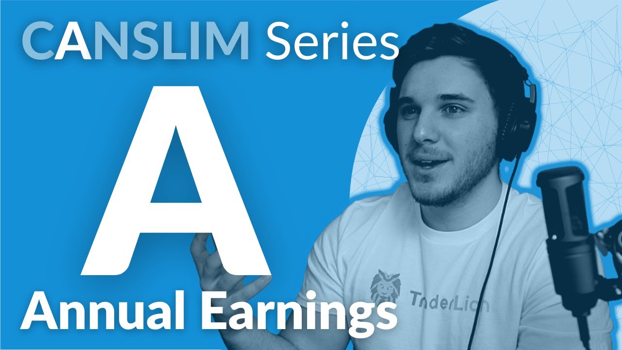 CANSLIM Investing Strategy: This Simple Annual Earnings Trick Finds Winning Stocks (A in CANSLIM)