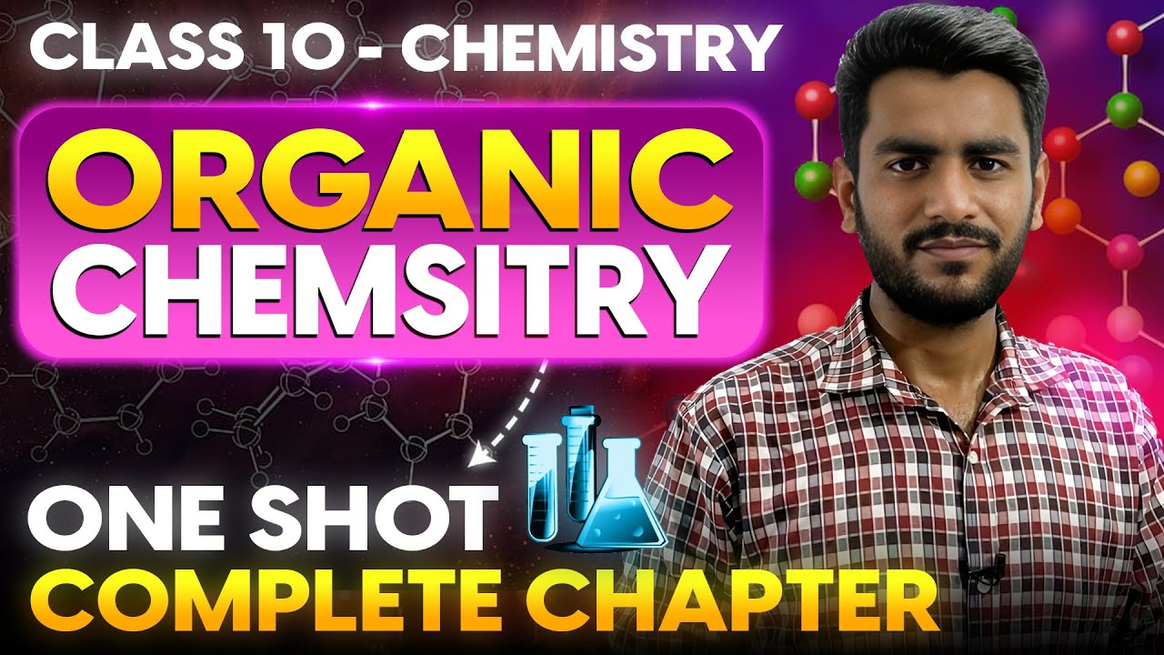 Organic Chemistry Full One Shot Lecture