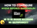 NVidia ShadowPlay | Record Your Gameplay & Desktop Effortlessly