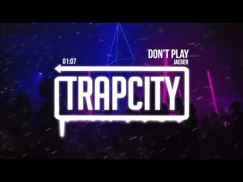 JAEGER - Don't Play