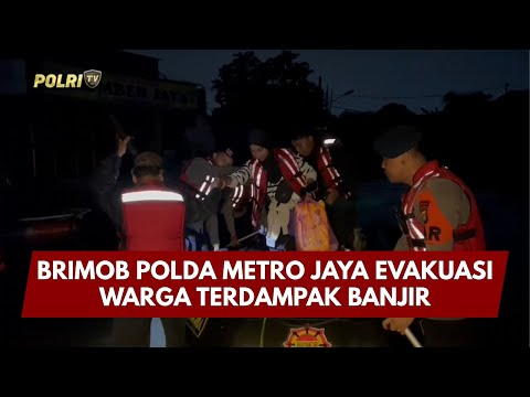PRESISI UPDATE : BRIMOB POLDA METRO JAYA EVAKUASI WARGA TERDAMPAK BANJIR 24/01/2026 (12.00)