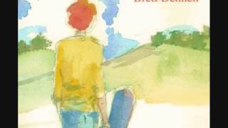 Brett Dennen -  Blessed