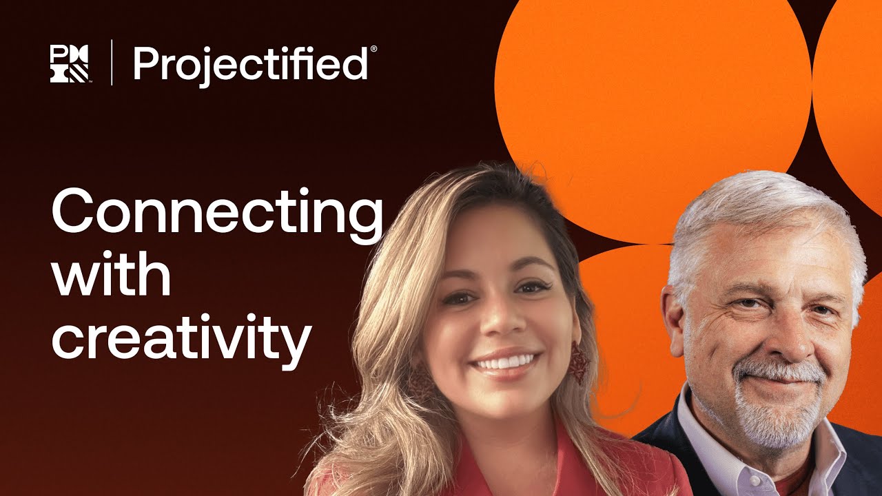 The Art of Project Management: Creativity, Connection and Joy at Work