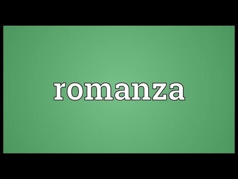Romanza Meaning