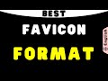 Best Format for Favicon Image on Website