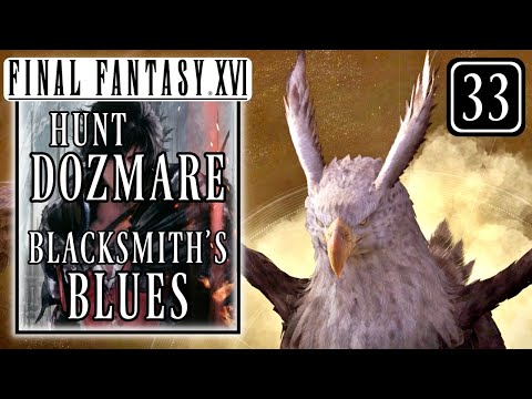 Final fantasy 16 - Hunt Dozmare, Blacksmith’s Blues Side Quest - Walkthrough Part 33