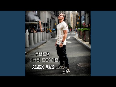 Fuck The Covid