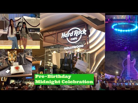 Pre~Birthday Celebration .. Midnight Cake cutting | Hard Rock Casino