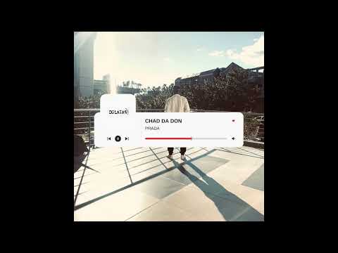 PRADA FT YOUNGSTA CPT  -  CHAD DA DON