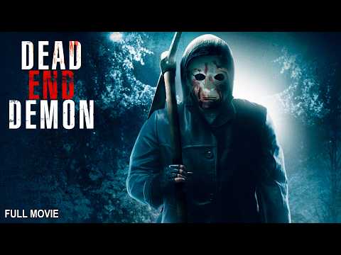 Dead End Demon | The Raging Maniac | Full Horror Movie