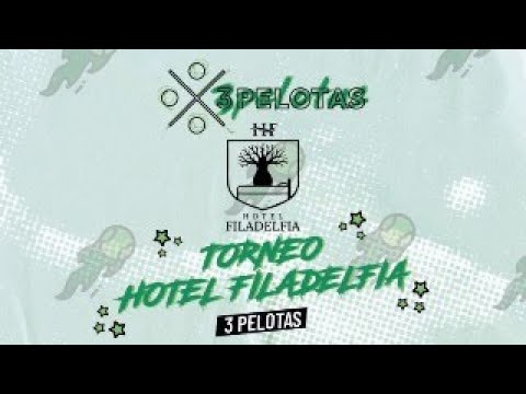 COMPLEJO 3 PELOTAS | Torneo Hotel Filadelfia