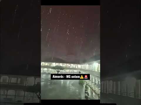 Urgente, AIMORÉS foi atingida por uma tempestade