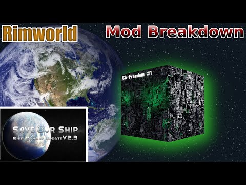 Rimworld - Borg With Save Our Ships 2.3 - Mod Breakdown