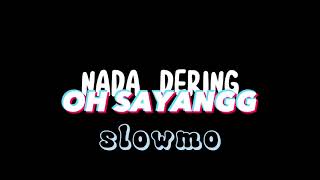 Download lagu nada dering oh sayang mp3