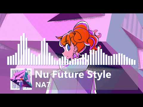 NA7 - Nu Future Style[Ayamati-Records Release]