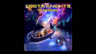 Greta Knights - Trance Former