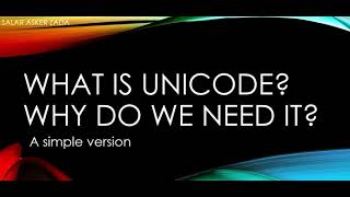 What Is Unicode? And Why Do I Need To Use Unicode?