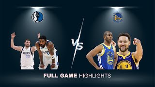 Dallas Mavericks vs Golden State Warriors | Luka, Irving & Klay Thompson, Chris Paul | Highlights |